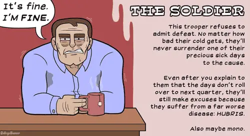 the soldier type of sick person to avoid by Jacob Andrews Caldwell Tanner and CollegeHumor