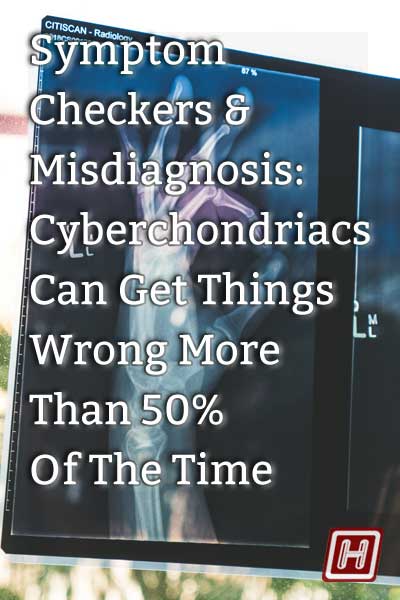 symptom checker misdiagnosis xray ok hand